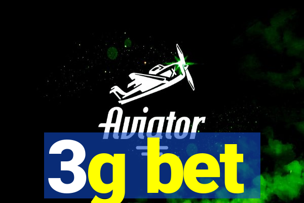 3g bet